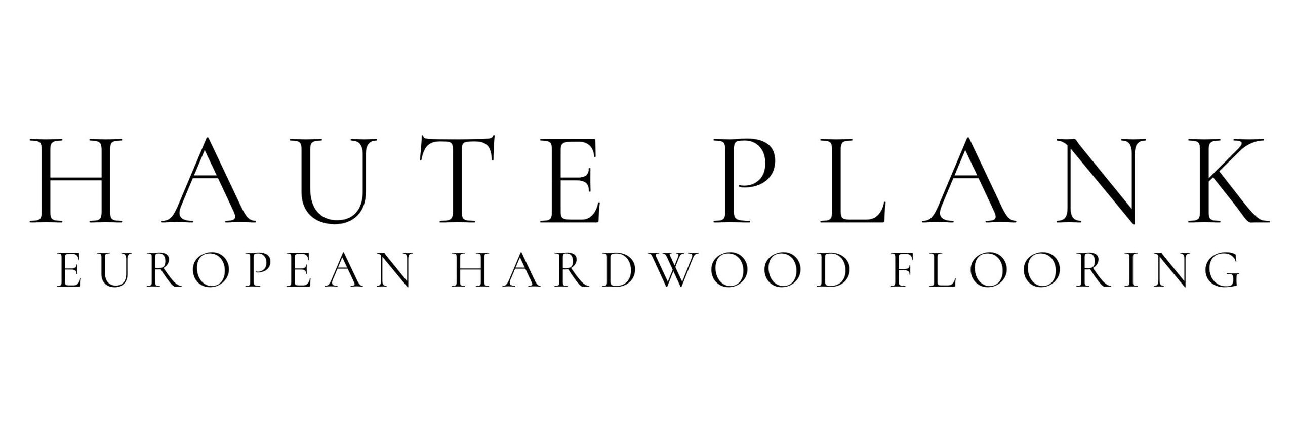 Haute Plank European Hardwood Flooring